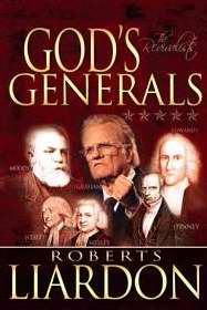 God's Generals III: The Revivalists PB - Roberts Liardon